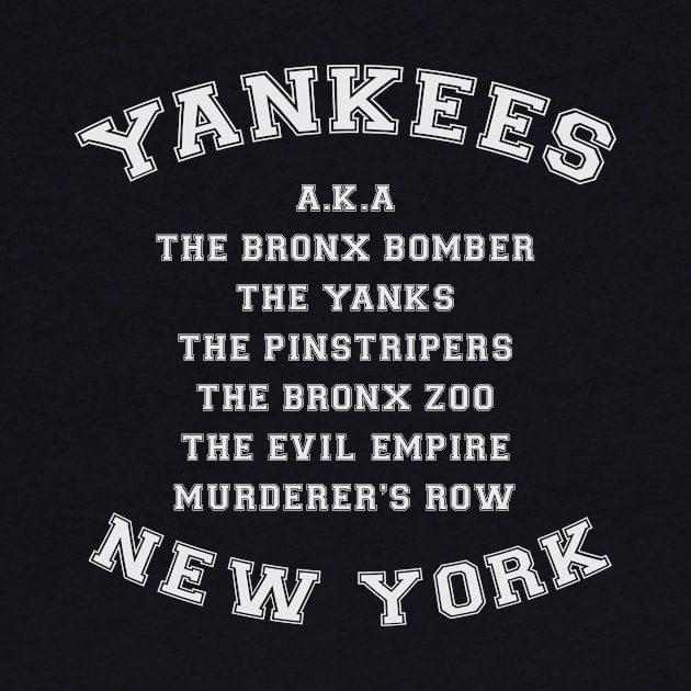 Yankees Alias Names by BarbaraShirts